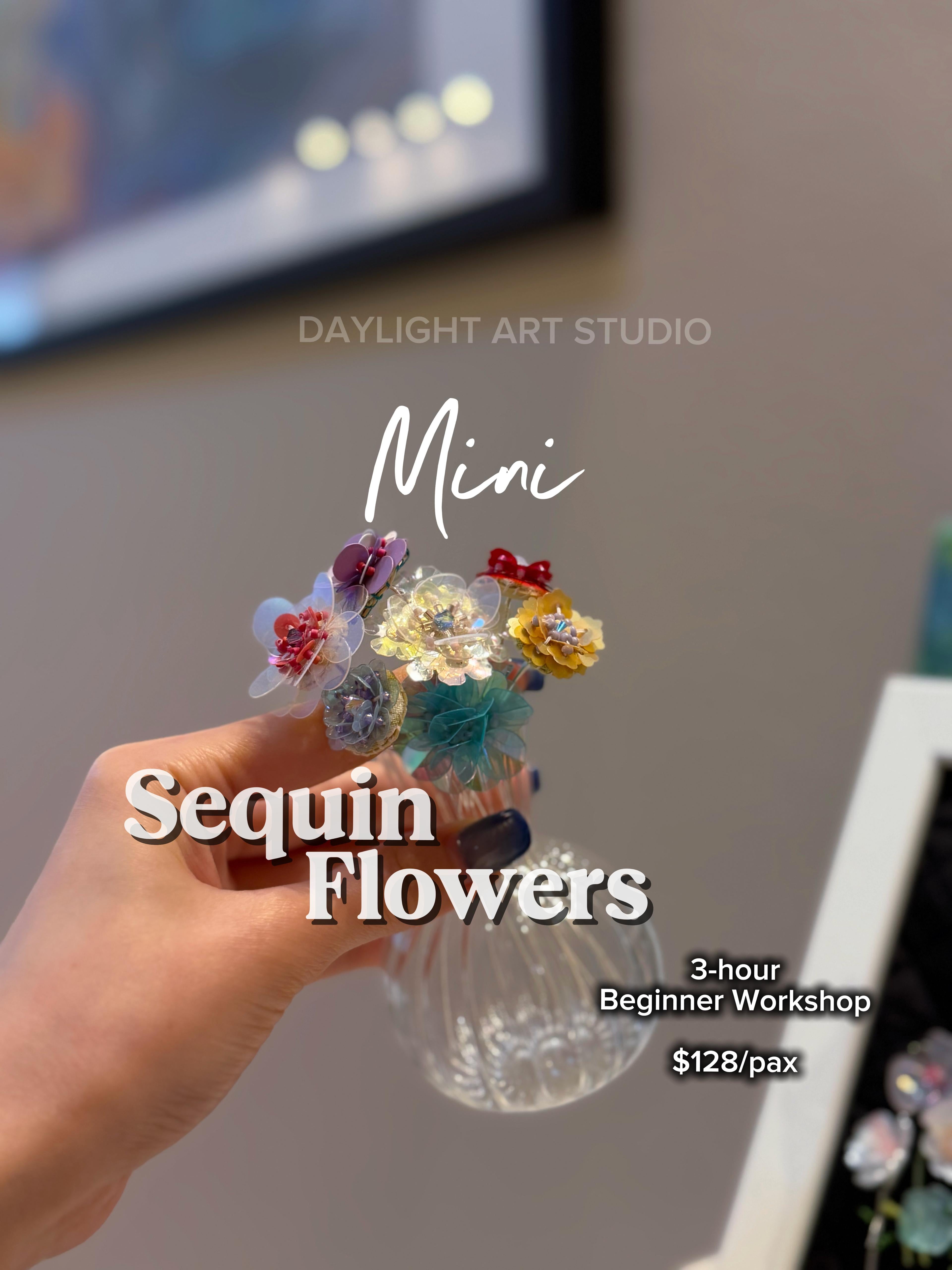 Mini Sequin Flower Workshop